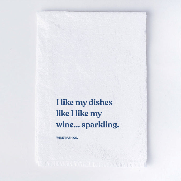 I like my dishes like I like my wine... sparkling. Tipsy Kitchen Dish Towel for the tidy wine lover.