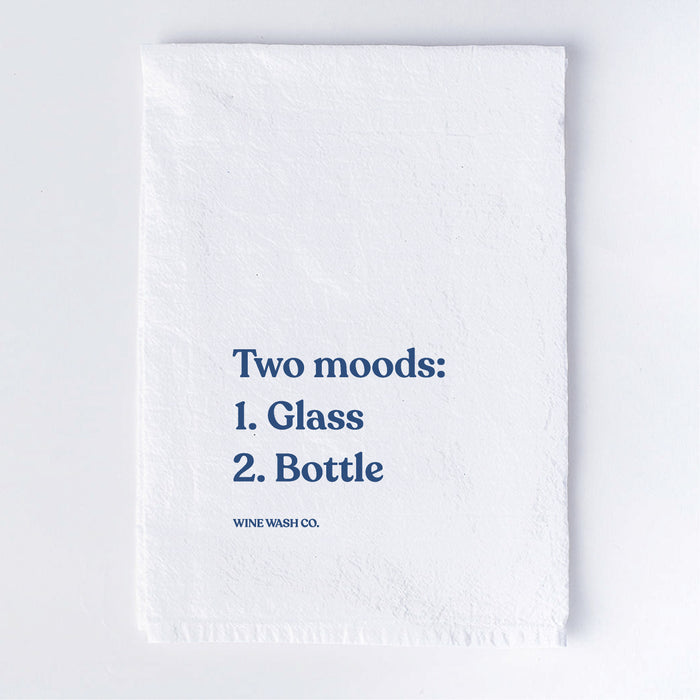 Two Moods: Glass or Bottle. Tipsy kitchen dish towel for the tidy wine lover.